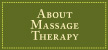 About Massage Therapy